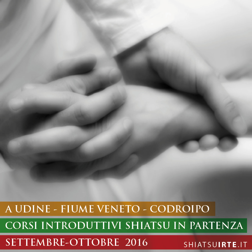 Corsi Introduttivi Shiatsu in partenza: a Udine, Fiume Veneto, Codroipo.